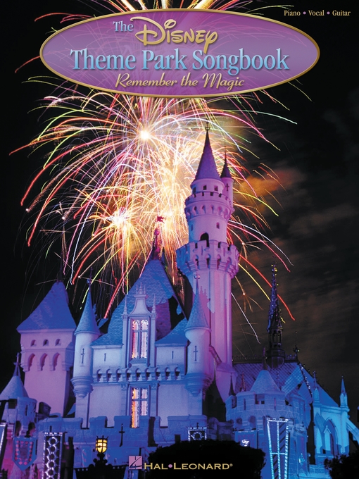 Title details for The Disney Theme Park Songbook by Hal Leonard Corp. - Available